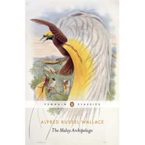 Penguin Books Ltd The Malay Archipelago Penguin Books Ltd The Malay Archipelago
