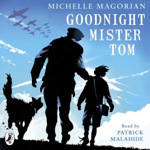 Penguin Random House Children's UK Goodnight Mister Tom Penguin Random House Children's UK Goodnight Mister Tom