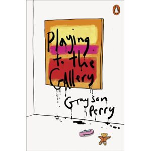 Penguin Books Ltd Playing To The Gallery : Helping Contemporary Art In Its Struggle To Be Understood Penguin Books Ltd Playing To The Gallery : Helping Contemporary Art In Its Struggle To Be Understood