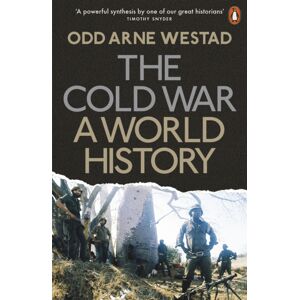 Penguin Books Ltd The Cold War : A World History Penguin Books Ltd The Cold War : A World History
