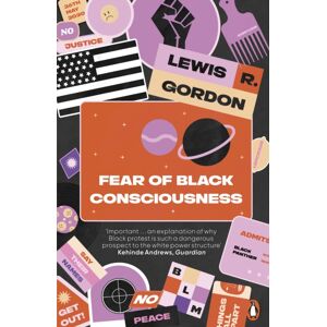 Penguin Books Ltd Fear Of Black Consciousness Penguin Books Ltd Fear Of Black Consciousness