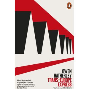 Penguin Books Ltd Trans-Europe Express : Tours Of A Lost Continent Penguin Books Ltd Trans-Europe Express : Tours Of A Lost Continent