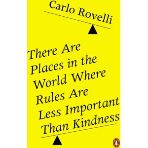 Penguin Books Ltd There Are Places In The World Where Rules Are Less Important Than Kindness Penguin Books Ltd There Are Places In The World Where Rules Are Less Important Than Kindness