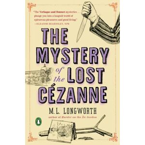 Penguin Putnam Inc The Mystery Of The Lost Cezanne : A Verlaque And Bonnet Mystery Penguin Putnam Inc The Mystery Of The Lost Cezanne : A Verlaque And Bonnet Mystery
