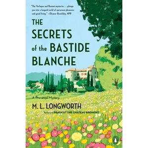 Penguin Putnam Inc The Secrets Of The Bastide Blanch Penguin Putnam Inc The Secrets Of The Bastide Blanch