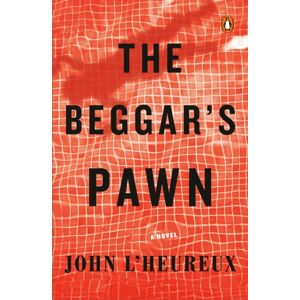 Penguin Putnam Inc The Beggar'S Pawn : A Novel Penguin Putnam Inc The Beggar'S Pawn : A Novel