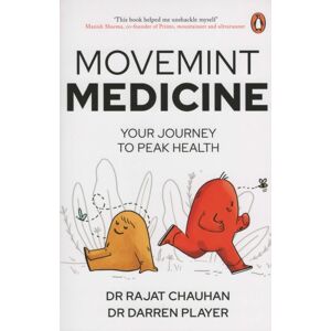 Penguin Random House India Movemint Medicine : Your Journey To Peak Health Penguin Random House India Movemint Medicine : Your Journey To Peak Health