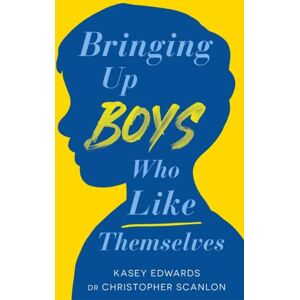 Penguin Random House Australia Bringing Up Boys Who Like Themselves Penguin Random House Australia Bringing Up Boys Who Like Themselves