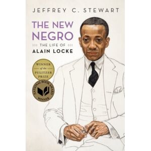 Oxford University Press Inc The Negro : The Life Of Alain Locke Oxford University Press Inc The Negro : The Life Of Alain Locke