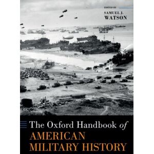 Oxford University Press Inc The Oxford Handbook Of American Military History Oxford University Press Inc The Oxford Handbook Of American Military History