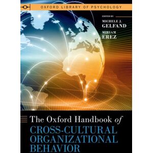 Oxford University Press Inc The Oxford Handbook Of Cross-Cultural Organizational Behavior Oxford University Press Inc The Oxford Handbook Of Cross-Cultural Organizational Behavior