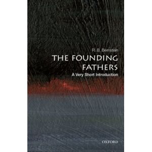 Oxford University Press Inc The Founding Fathers: A Very Short Introduction Oxford University Press Inc The Founding Fathers: A Very Short Introduction