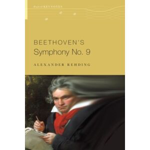 Oxford University Press Inc Beethoven'S Symphony No. 9 Oxford University Press Inc Beethoven'S Symphony No. 9