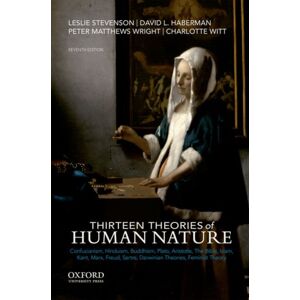 Oxford University Press Inc Thirteen Theories Of Human Nature Oxford University Press Inc Thirteen Theories Of Human Nature