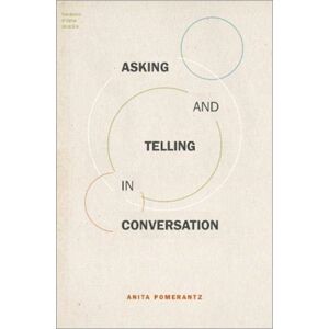 Oxford University Press Inc Asking And Telling In Conversation Oxford University Press Inc Asking And Telling In Conversation