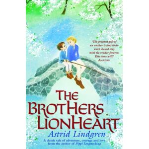 Oxford University Press The Brothers Lionheart Oxford University Press The Brothers Lionheart