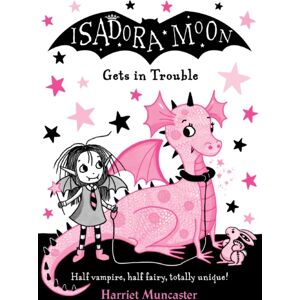 Oxford University Press Isadora Moon Gets In Trouble Oxford University Press Isadora Moon Gets In Trouble