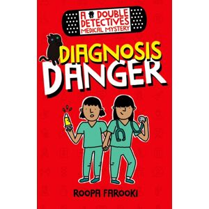 Oxford University Press A Double Detectives Medical Mystery: Diagnosis Danger Oxford University Press A Double Detectives Medical Mystery: Diagnosis Danger