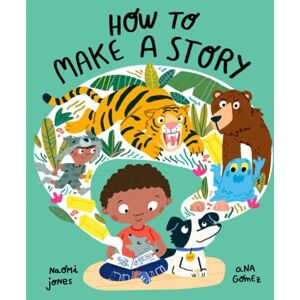Oxford University Press How To Make A Story Oxford University Press How To Make A Story