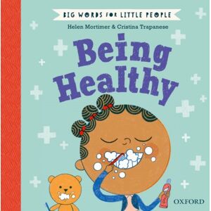 Oxford University Press Big Words For Little People Being Healthy Oxford University Press Big Words For Little People Being Healthy