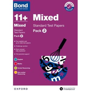 Oxford University Press Bond 11+: Mixed Standard Test Papers: Pack 2 (For Gl Assessment & Other 11 Plus Exams) Oxford University Press Bond 11+: Mixed Standard Test Papers: Pack 2 (For Gl Assessment & Other 11 Plus Exams)