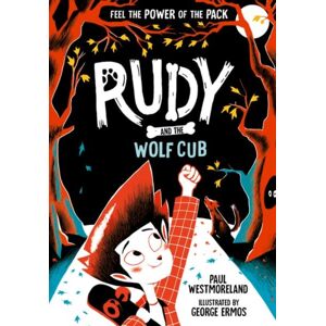 Oxford University Press Rudy And The Wolf Cub Oxford University Press Rudy And The Wolf Cub