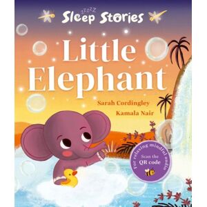 Oxford University Press Sleep Stories: Little Elephant Oxford University Press Sleep Stories: Little Elephant