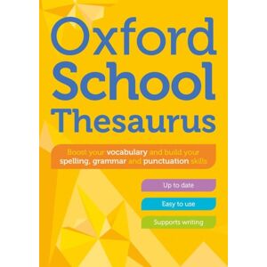 Oxford University Press Oxford School Thesaurus Oxford University Press Oxford School Thesaurus