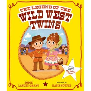 Oxford University Press The Legend Of The Wild West Twins Oxford University Press The Legend Of The Wild West Twins