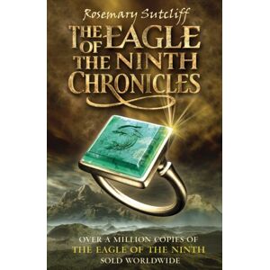 Oxford University Press The Eagle Of The Ninth Chronicles Oxford University Press The Eagle Of The Ninth Chronicles