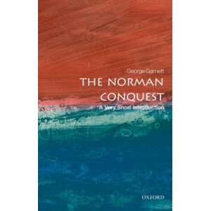 Oxford University Press The Norman Conquest : A Very Short Introduction Oxford University Press The Norman Conquest : A Very Short Introduction