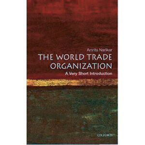 Oxford University Press The World Trade Organization : A Very Short Introduction Oxford University Press The World Trade Organization : A Very Short Introduction