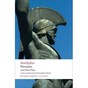 Oxford University Press Persians And Other Plays Oxford University Press Persians And Other Plays