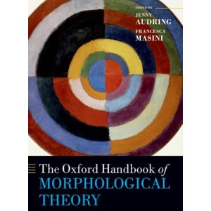 Oxford University Press The Oxford Handbook Of Morphological Theory Oxford University Press The Oxford Handbook Of Morphological Theory