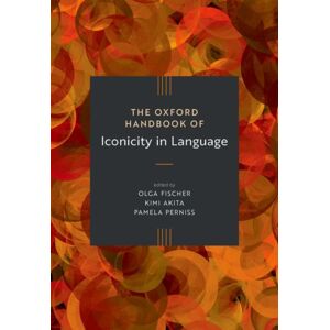 Oxford University Press The Oxford Handbook Of Iconicity In Language Oxford University Press The Oxford Handbook Of Iconicity In Language