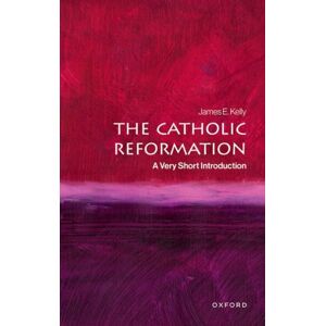 Oxford University Press The Catholic Reformation : A Very Short Introduction Oxford University Press The Catholic Reformation : A Very Short Introduction