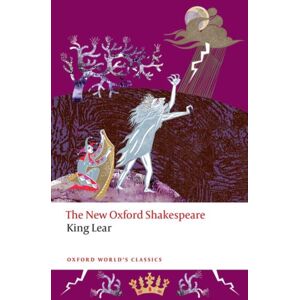 Oxford University Press King Lear : The Oxford Shakespeare Oxford University Press King Lear : The Oxford Shakespeare