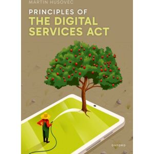 Oxford University Press Principles Of The Digital Services Act Oxford University Press Principles Of The Digital Services Act