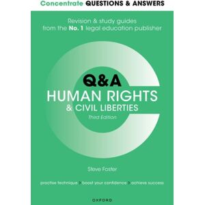 Oxford University Press Concentrate Questions And Answers Human Rights And Civil Liberties : Law Q&a Revision And Study Guide Oxford University Press Concentrate Questions And Answers Human Rights And Civil Liberties : Law Q&a Revision And Study Guide