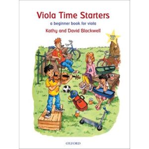 Oxford University Press Viola Time Starters + Cd : A Beginner Book For Viola Oxford University Press Viola Time Starters + Cd : A Beginner Book For Viola