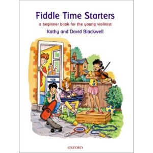 Oxford University Press Fiddle Time Starters + Cd : A Beginner Book For Violin Oxford University Press Fiddle Time Starters + Cd : A Beginner Book For Violin
