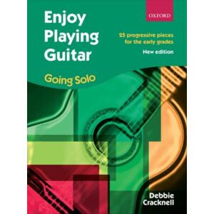 Oxford University Press Enjoy Playing Guitar: Going Solo : 25 Progressive Pieces For The Early Grades Oxford University Press Enjoy Playing Guitar: Going Solo : 25 Progressive Pieces For The Early Grades