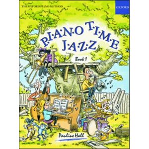 Oxford University Press Piano Time Jazz Book 1 Oxford University Press Piano Time Jazz Book 1