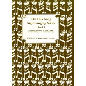 Oxford University Press Folk Song Sight Singing Book 1 Oxford University Press Folk Song Sight Singing Book 1