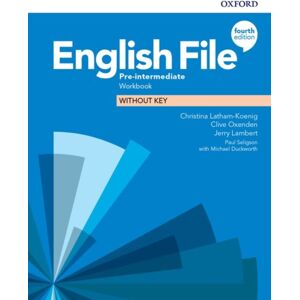 Oxford University Press English File: Pre-Intermediate: Workbook Without Key Oxford University Press English File: Pre-Intermediate: Workbook Without Key