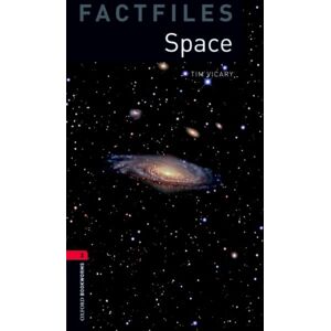 Oxford University Press Oxford Bookworms Library Factfiles: Level 3:: Space Oxford University Press Oxford Bookworms Library Factfiles: Level 3:: Space