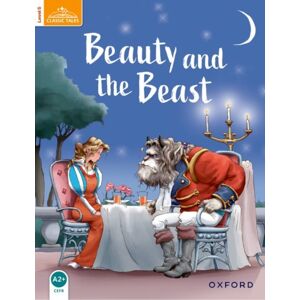 Oxford University Press Classic Tales Second Edition: Level 5: Beauty And The Beast Oxford University Press Classic Tales Second Edition: Level 5: Beauty And The Beast