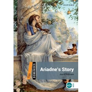Oxford University Press Dominoes: Level 2: Ariadne'S Story Oxford University Press Dominoes: Level 2: Ariadne'S Story