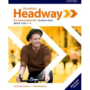 Oxford University Press Headway: Pre-Intermediate: Student'S Book A With Online Practice Oxford University Press Headway: Pre-Intermediate: Student'S Book A With Online Practice
