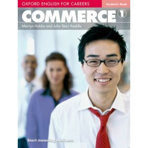 Oxford University Press Oxford English For Careers: Commerce 1: Student'S Book Oxford University Press Oxford English For Careers: Commerce 1: Student'S Book